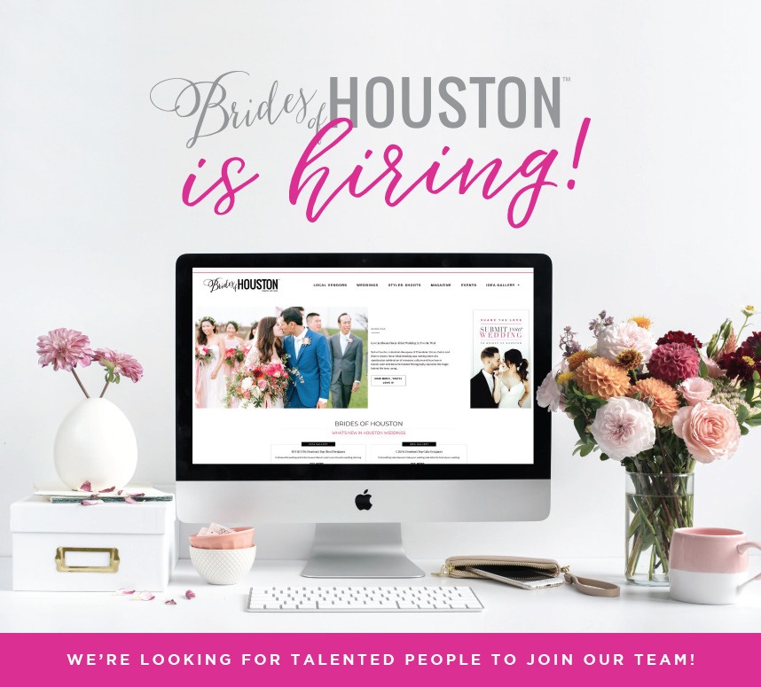 Brides of Houston hiring